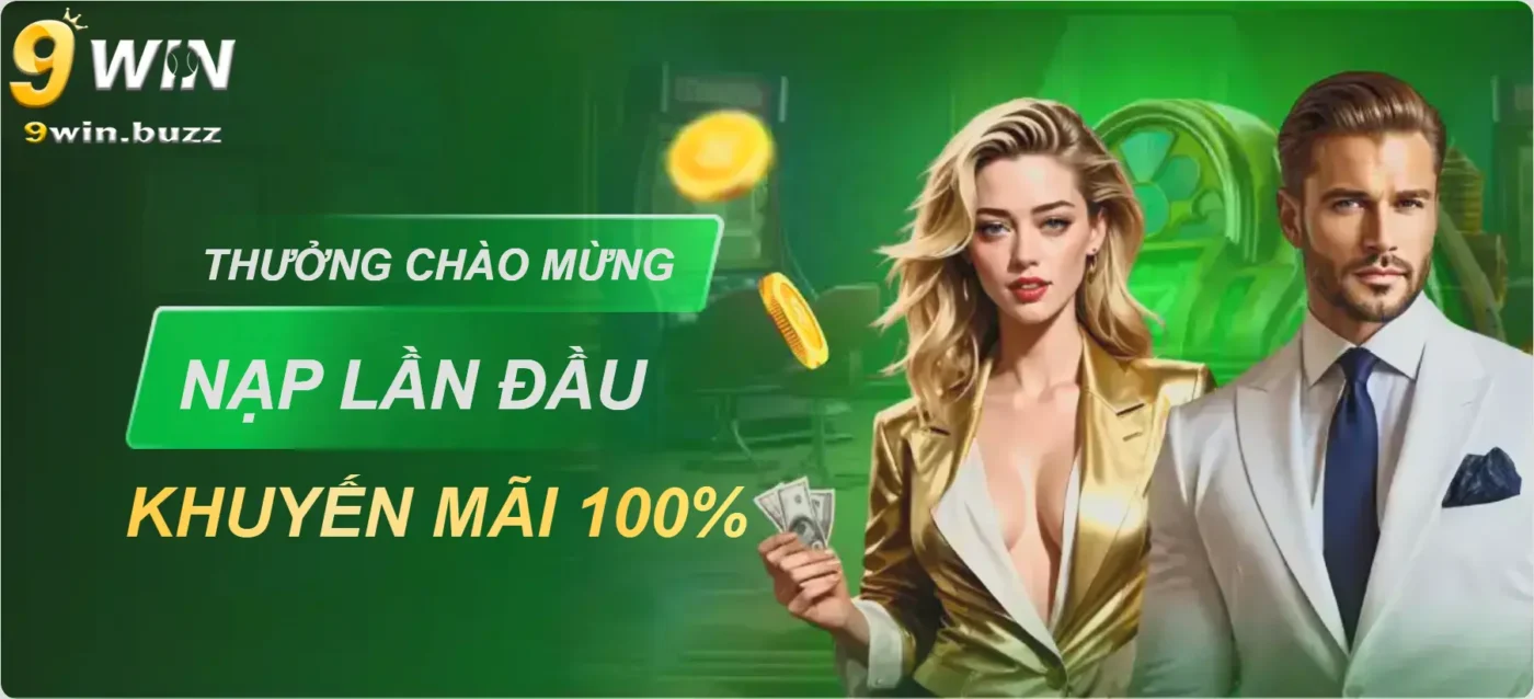 9win - Tặng 99K Trải Nghiệm & Thưởng Nạp 150% Cho Người Mới 34 bntc2