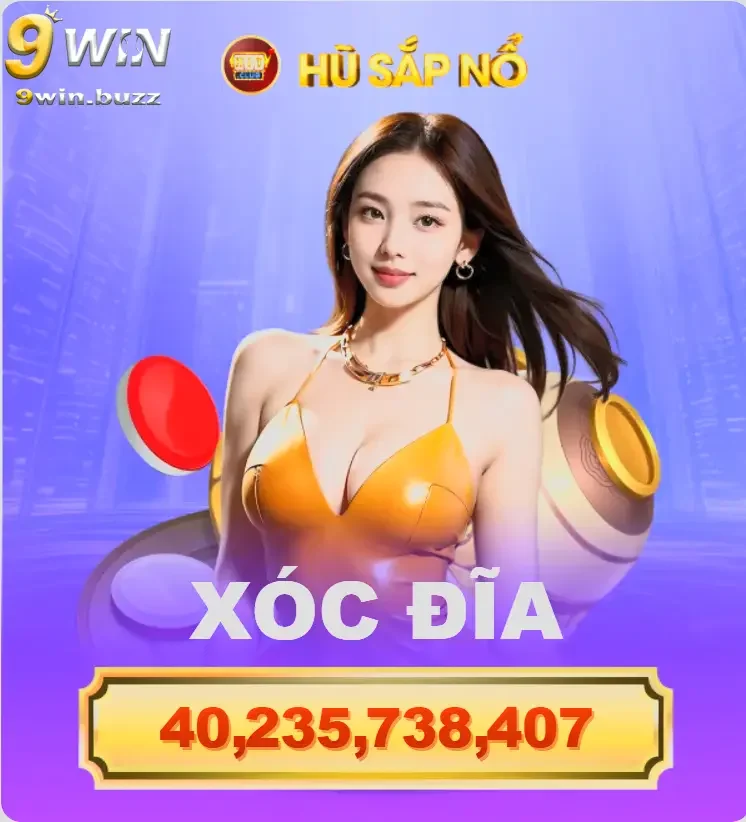 9win - Tặng 99K Trải Nghiệm & Thưởng Nạp 150% Cho Người Mới 50 bntc8
