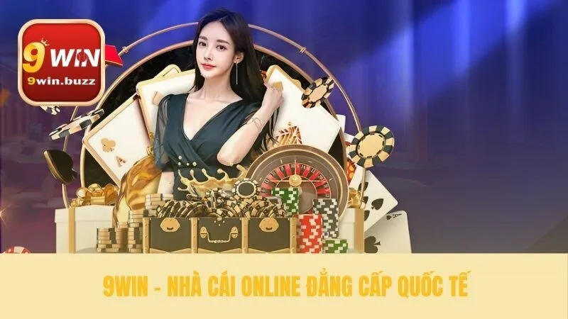 9win - Tặng 99K Trải Nghiệm & Thưởng Nạp 150% Cho Người Mới 39 Nền tảng pháp lý vững chắc của 9win