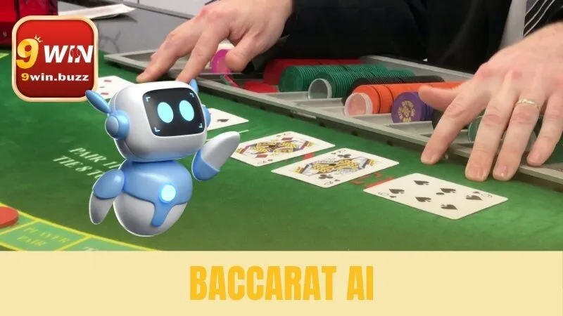 Baccarat AI So Sánh 3+ Tool & Hướng Dẫn Từ A-Z Tại 9win 6 baccarat AI