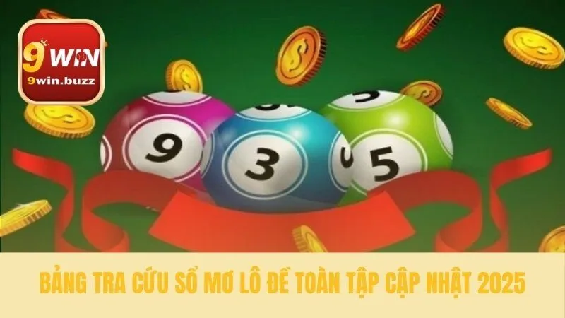 Tra cứu sổ mơ lô đề toàn tập