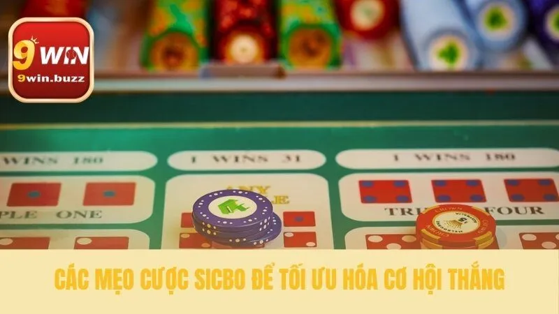 Toàn Tập Sicbo : Luật Chơi & Mẹo Cược Hay Tại 9win 4 Chiến lược chơi thông minh từ chuyên gia