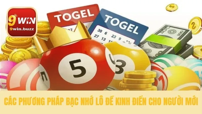 Cẩm Nang Lô Đề Bạc Nhớ Soi Cầu Khoa Học Và An Toàn Tại 9win 2 Những kỹ thuật lô đề bạc nhớ cơ bản