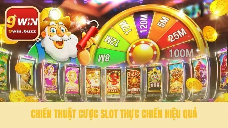 Áp dụng cách chơi slot luôn win thực tế