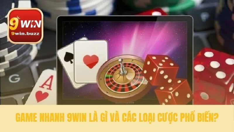 Bắt đầu hành trình game nhanh 9win