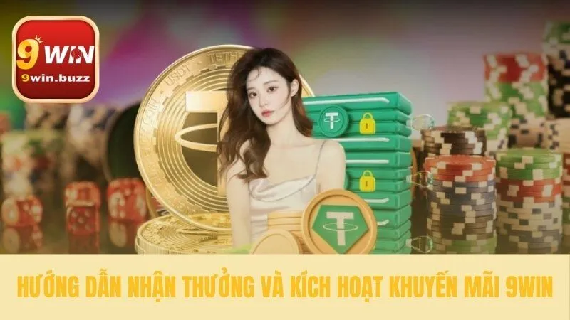 Hướng Dẫn Sử Dụng Khuyến Mãi 9win: Nhận Quà Siêu Dễ Dàng 3 Các bước hướng dẫn sử dụng khuyến mãi 9win