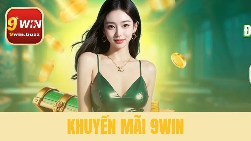 Hướng Dẫn Sử Dụng Khuyến Mãi 9win: Nhận Quà Siêu Dễ Dàng
