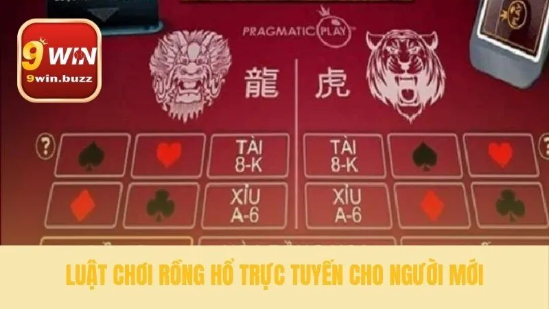 3 Kinh Nghiệm Rồng Hổ Thực Chiến Cho Người Mới Tại 9win 2 Các quy tắc cơ bản của rồng hổ