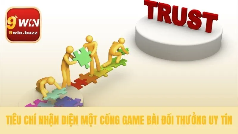 Hướng Dẫn Game Bài Đổi Thưởng Cho Người Mới Từ A-Z Tại 9win 3 Tiêu chí lựa chọn một cổng game bài uy tín