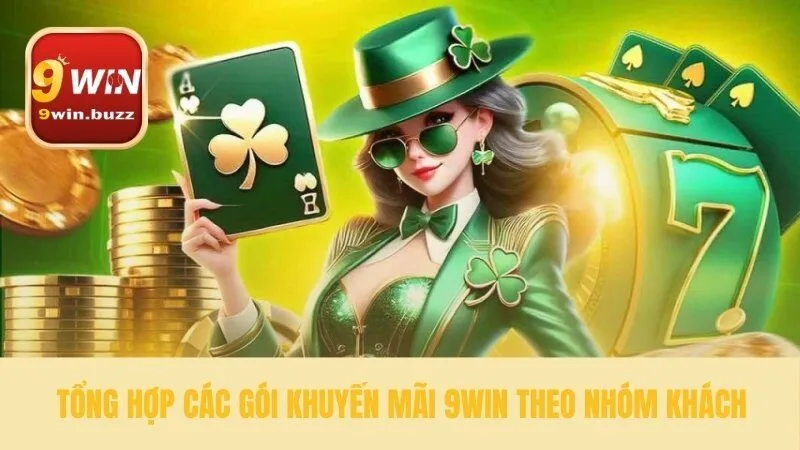 Hướng Dẫn Sử Dụng Khuyến Mãi 9win: Nhận Quà Siêu Dễ Dàng 2 Những ưu đãi phù hợp mọi đối tượng